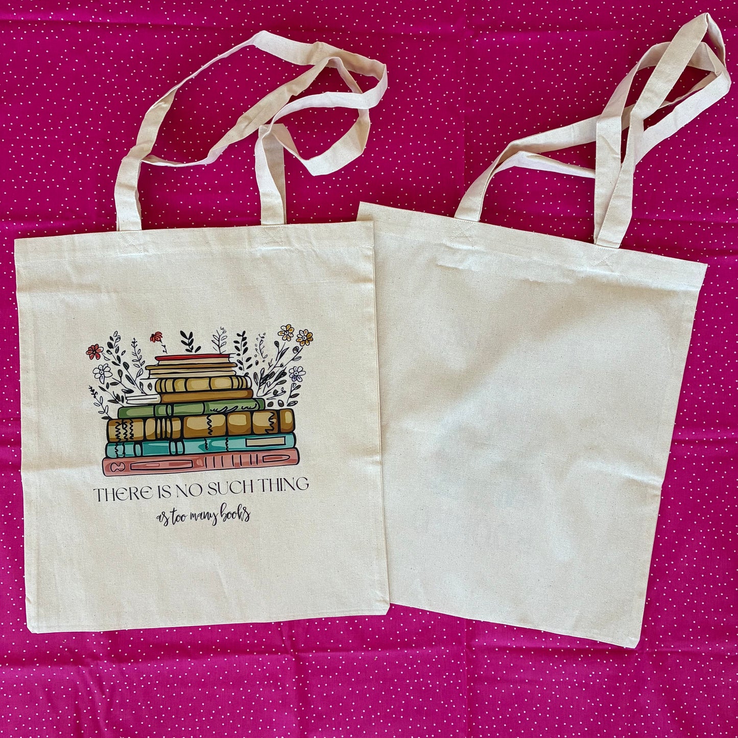 Canvas bag ‘There is no such thing as too many books’